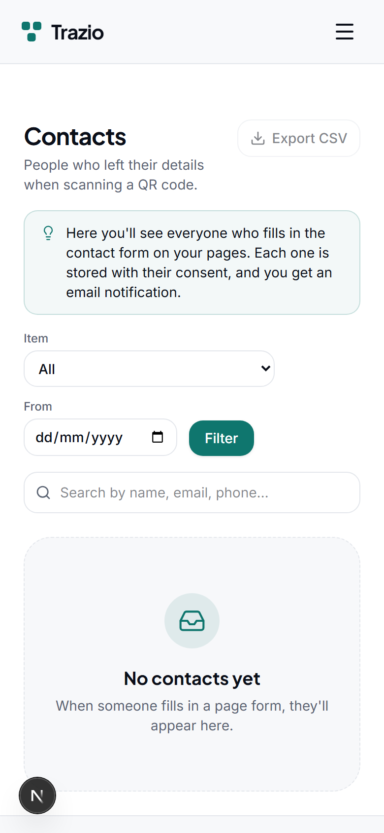 The contacts you receive are collected in a single list within your account, ready to view or export.