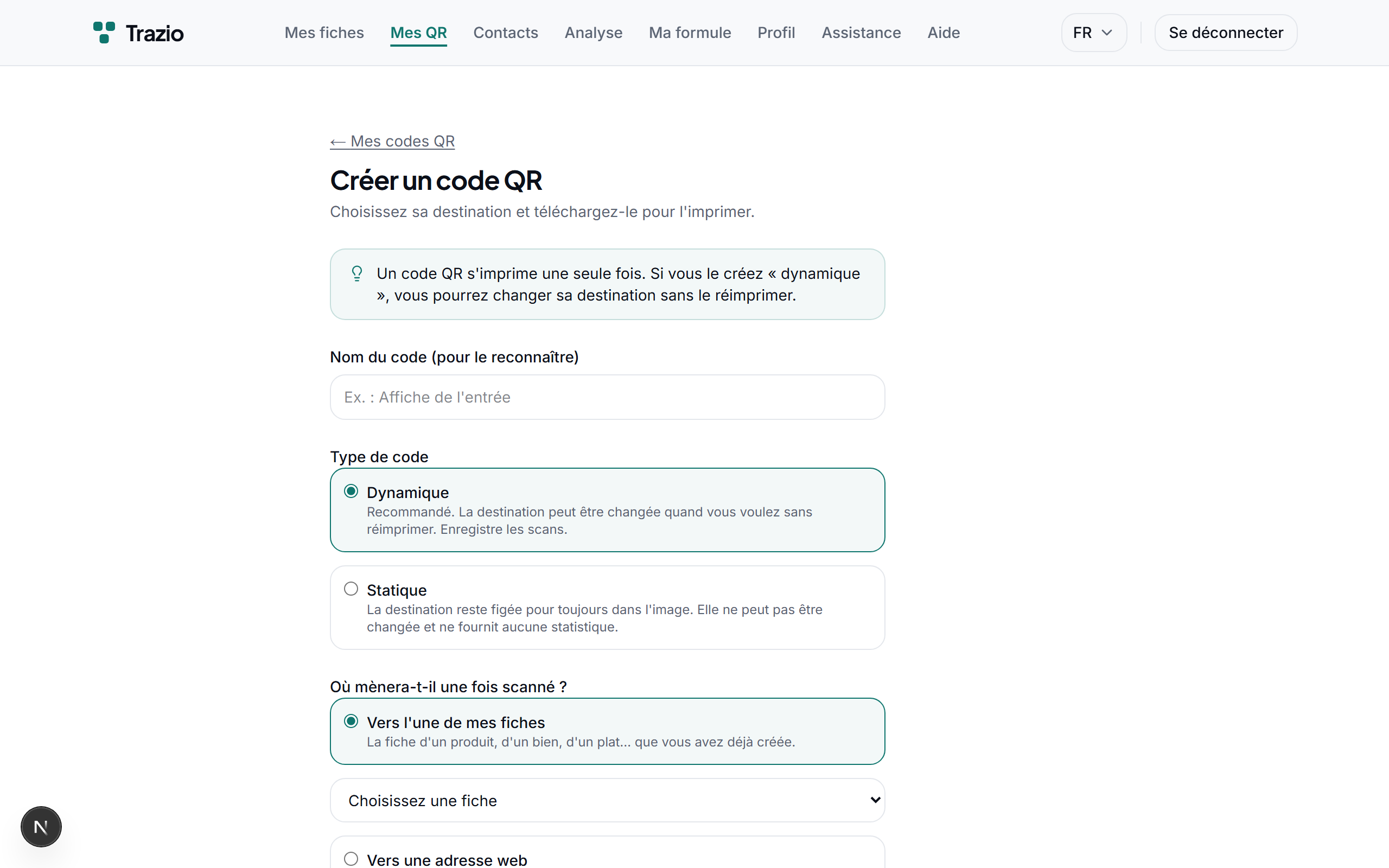 À la création d'un code, vous choisissez le type. Le QR dynamique permet de modifier la destination sans réimprimer et enregistre chaque scan avec son analytique.
