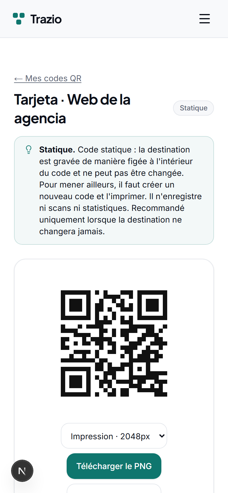 Le code généré pointe de façon permanente vers cette adresse. Il ne peut plus être modifié ensuite et n'enregistre pas les scans.