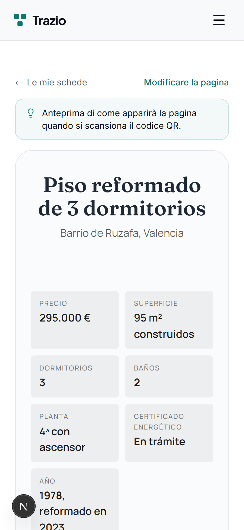 Ogni scheda riunisce il suo contenuto in un unico luogo: titolo, descrizione, immagini e dati di interesse. Tutto si gestisce dall'account di Trazio.
