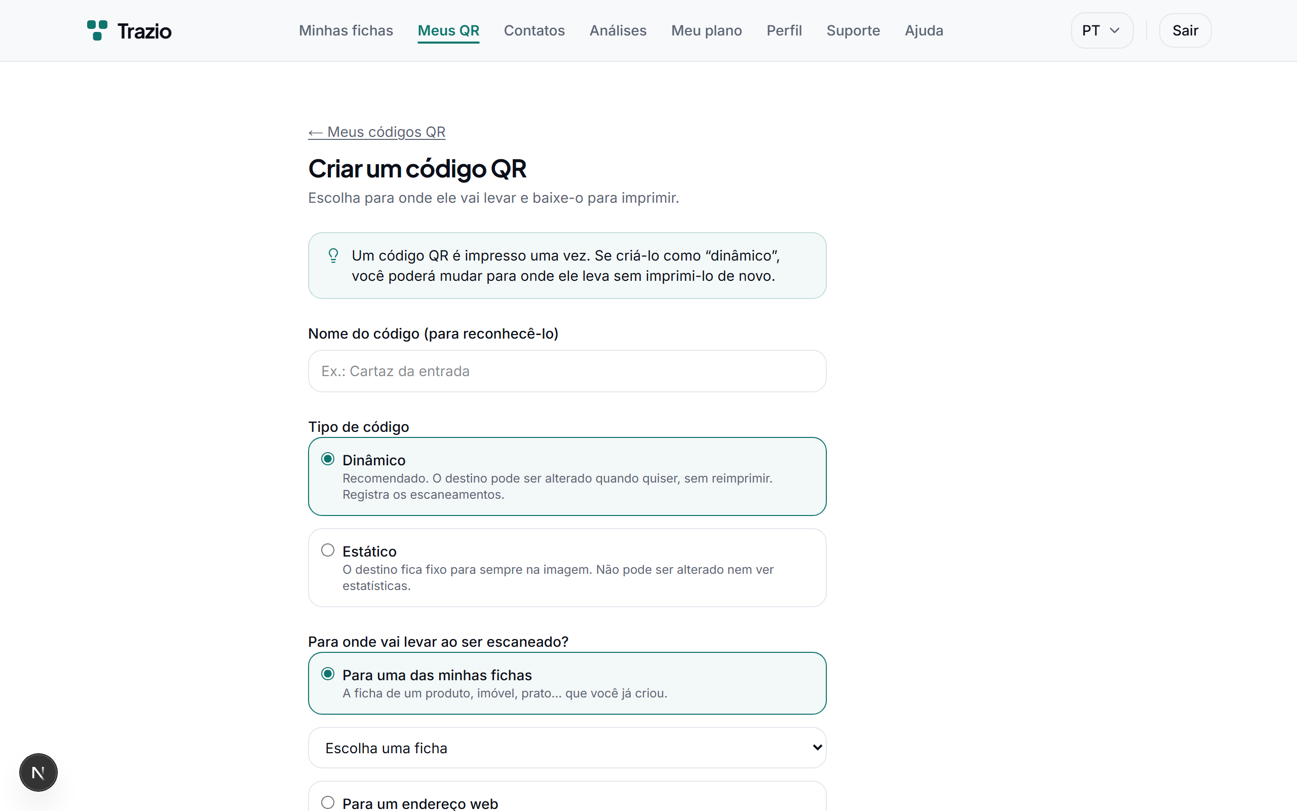 Seleciona-se o tipo dinâmico e indica-se como destino uma ficha própria. Também é possível apontar para um endereço web externo.