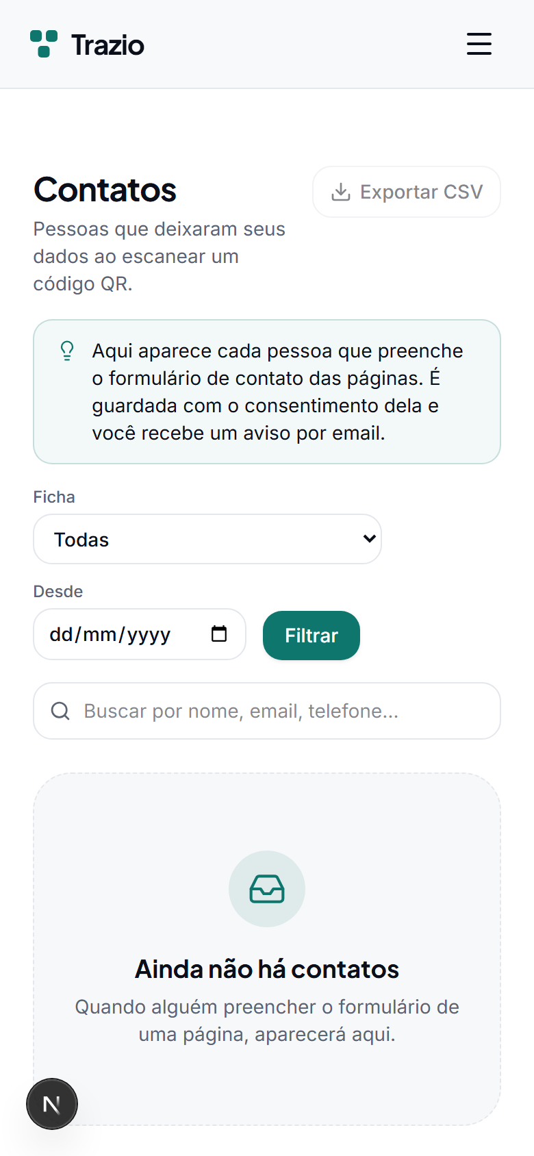 Os contactos recebidos reúnem-se numa mesma lista dentro da conta, prontos para serem consultados ou exportados.