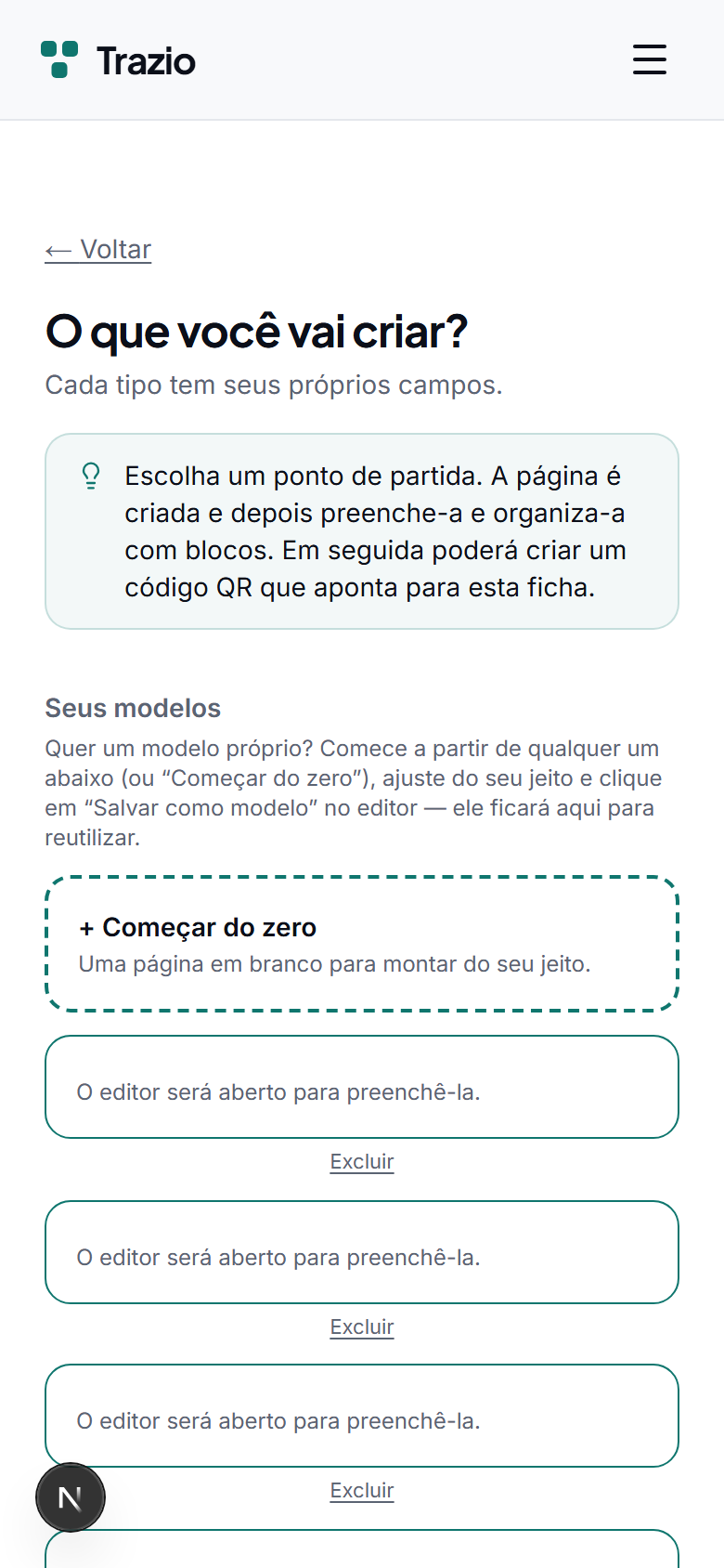 Seleciona-se um modelo conforme o uso previsto: imóvel, prato, evento, produto ou outros. O modelo define a estrutura inicial do conteúdo.